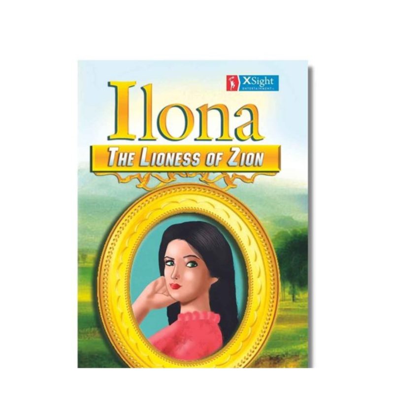 Ilona: The Lioness Of Zion book cover, Rev. Dr. Chris Oyakhilome DSc. DSc. DD.