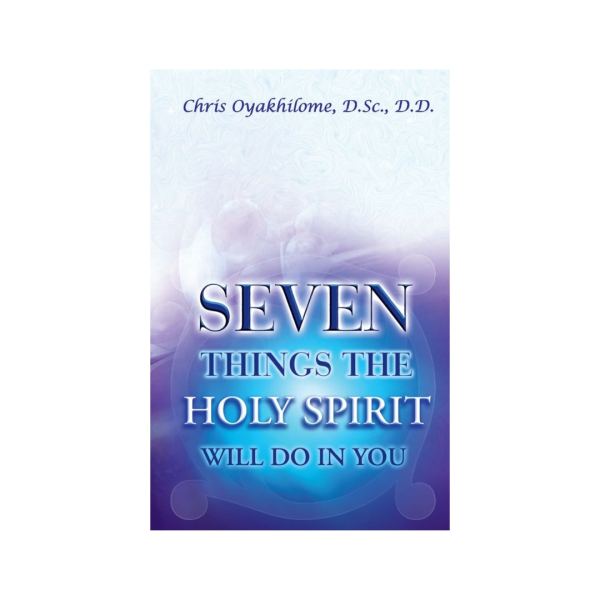 Seven Things The Holy Spirit Will Do In You, book cover