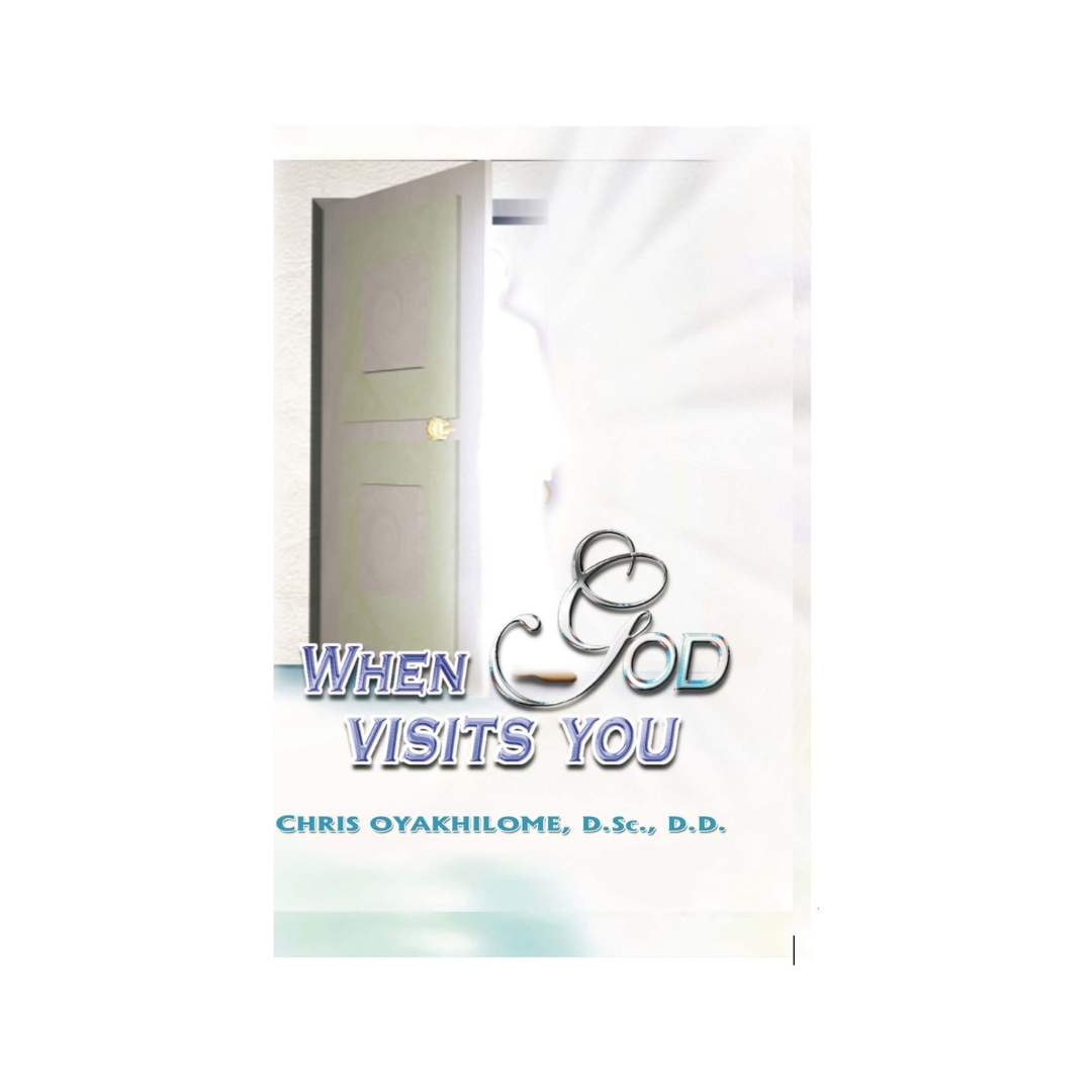 When God Visits You book cover, Rev. Dr. Chris Oyakhilome DSc. DSc. DD.