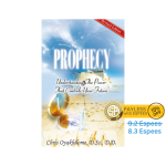 Prophecy: Understanding The Power That Controls Your Future
