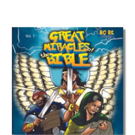 great miracles of the bible (vol 1 )