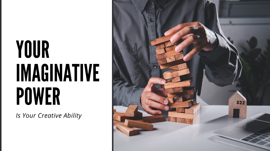 Your Imaginative Power